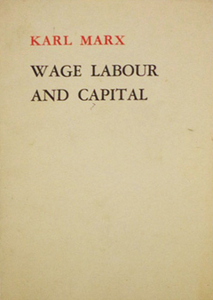 Front cover to an English edition of Wage Labour and Capital, by Karl Marx.